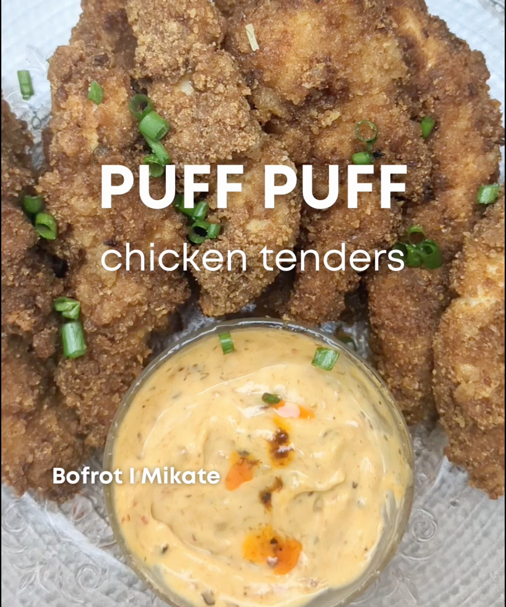 Puff Puff Chicken Tenders: A Fusion of Crispy Goodness